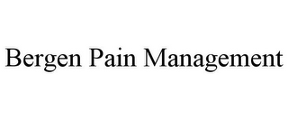 BERGEN PAIN MANAGEMENT