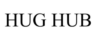 HUG HUB