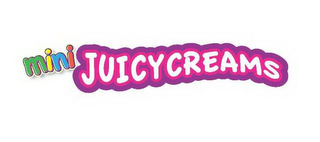 MINI JUICYCREAMS