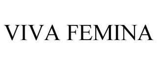 VIVA FEMINA