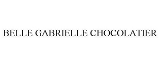 BELLE GABRIELLE CHOCOLATIER