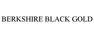 BERKSHIRE BLACK GOLD