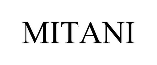 MITANI