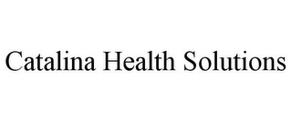 CATALINA HEALTH SOLUTIONS