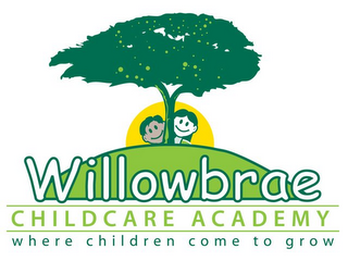 WILLOWBRAE CHILDCARE ACADEMY WHERE CHILDREN COME TO GROW