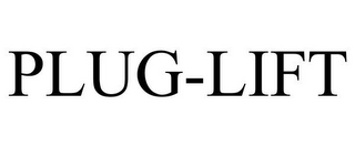 PLUG-LIFT