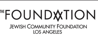 THE FOUNDATION JEWISH COMMUNITY FOUNDATION LOS ANGELES