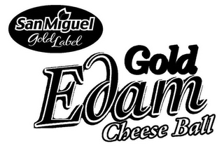 SAN MIGUEL GOLD LABEL GOLD EDAM CHEESE BALL