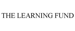 THE LEARNING FUND