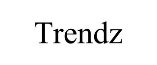 TRENDZ