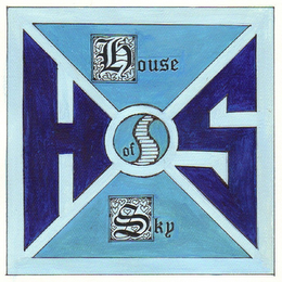 HS HOUSE OF SKY