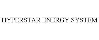 HYPERSTAR ENERGY SYSTEM