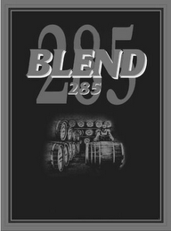 BLEND 285 285