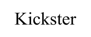 KICKSTER