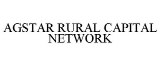 AGSTAR RURAL CAPITAL NETWORK