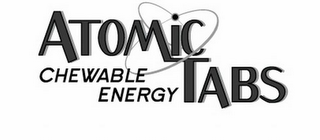 ATOMIC TABS CHEWABLE ENERGY