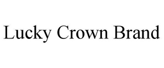 LUCKY CROWN BRAND