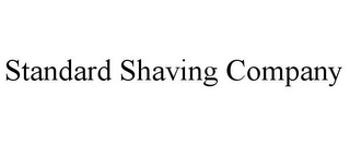 STANDARD SHAVING COMPANY