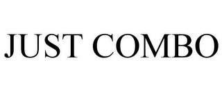 JUST COMBO