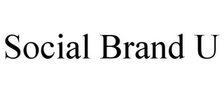 SOCIAL BRAND U