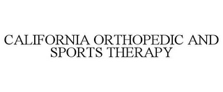 CALIFORNIA ORTHOPEDIC AND SPORTS THERAPY