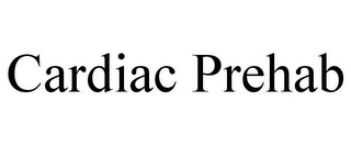 CARDIAC PREHAB