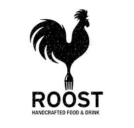 ROOST HANDCRAFTED FOOD & DRINK