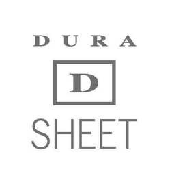 D DURA SHEET