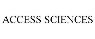 ACCESS SCIENCES