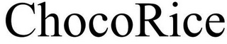 CHOCORICE