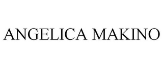 ANGELICA MAKINO