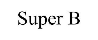 SUPER B