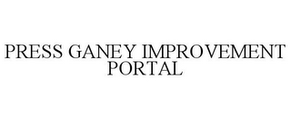 PRESS GANEY IMPROVEMENT PORTAL