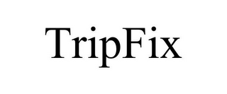 TRIPFIX