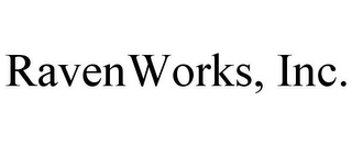 RAVENWORKS, INC.