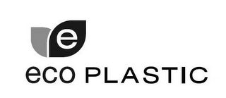 E ECO PLASTIC