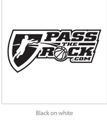 PASS THE ROCK .COM BLACK ON WHITE