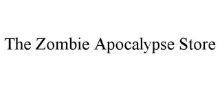 THE ZOMBIE APOCALYPSE STORE