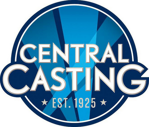 CENTRAL CASTING EST. 1925