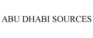 ABU DHABI SOURCES