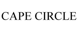 CAPE CIRCLE