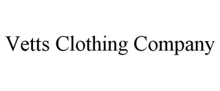 VETTS CLOTHING COMPANY