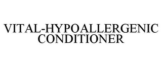 VITAL-HYPOALLERGENIC CONDITIONER