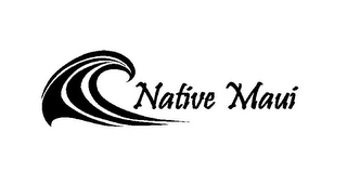 NATIVE MAUI