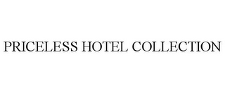 PRICELESS HOTEL COLLECTION