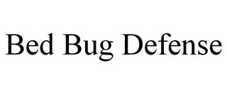 BED BUG DEFENSE