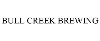 BULL CREEK BREWING