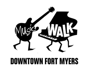 MUSIC WALK DOWNTOWN FORT MYERS