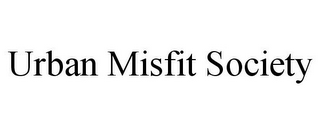 URBAN MISFIT SOCIETY
