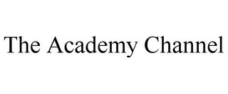 THE ACADEMY CHANNEL